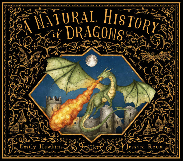 Natural History Of Dragons - Juniper Collective LLC