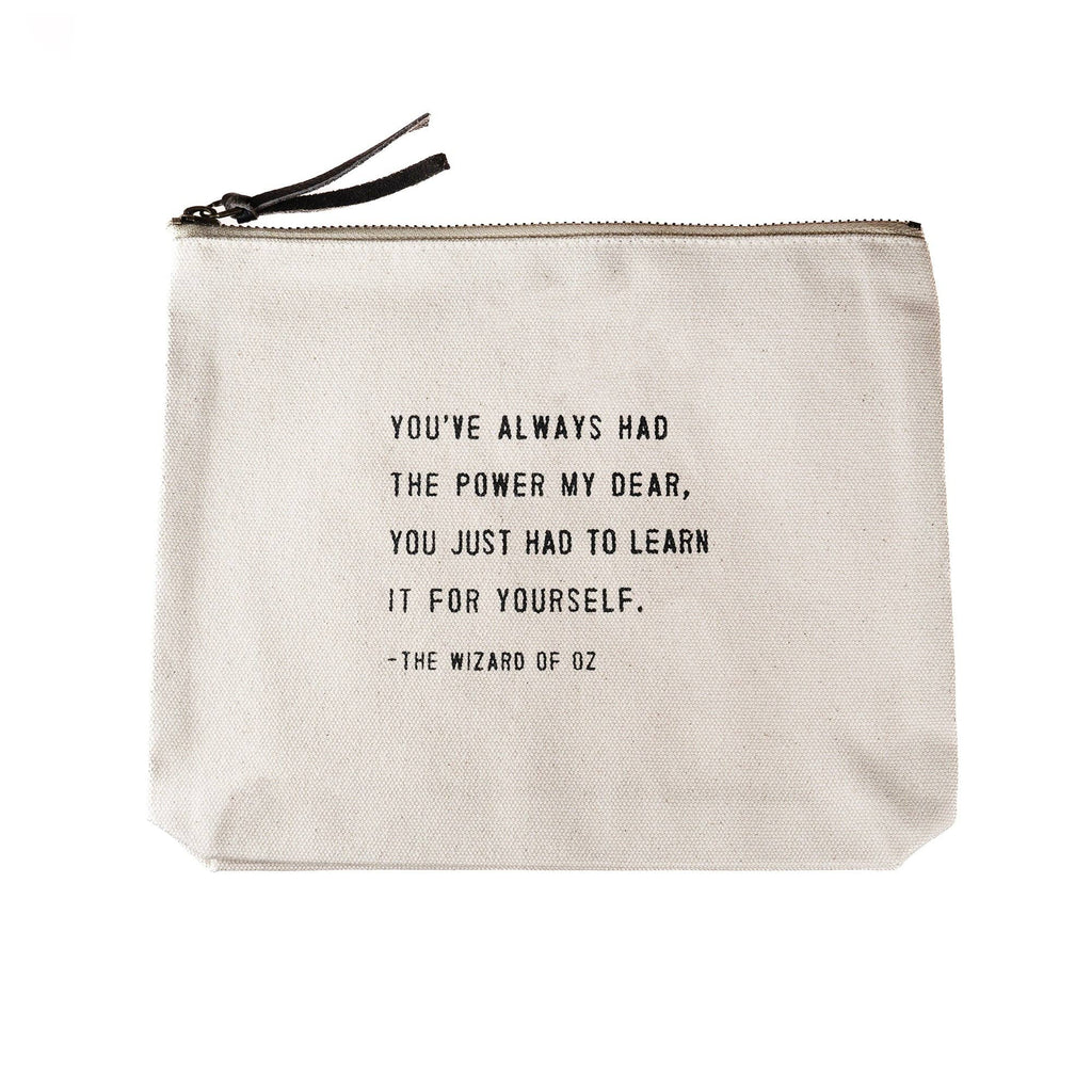 You've Always Had The Power (The Wizard of Oz) Canvas Zip Bag - Juniper Collective LLC