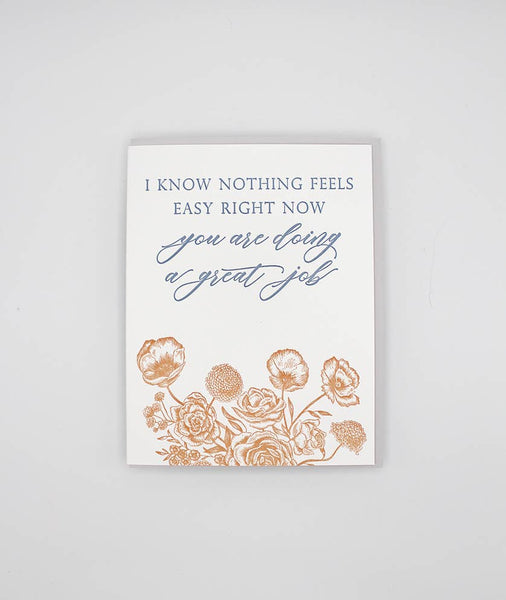 I Know Nothing Feels Right Now,You're Doing a Great Job Greeting Card - Juniper Collective LLC
