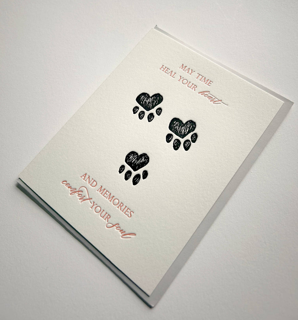 May Time Heal Your Heart Pet Sympathy Letterpress Card - Juniper Collective LLC