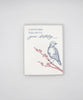 A Little Bird Told Me It’s Your Birthday - Juniper Collective LLC