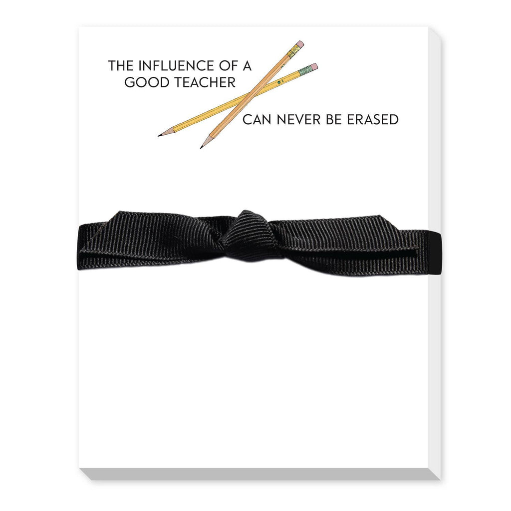 Influence Of A Good Teacher Notepad - Juniper Collective LLC