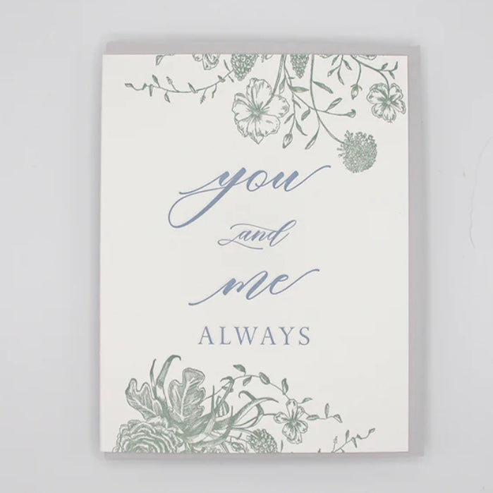 You And Me Always - Juniper Collective LLC