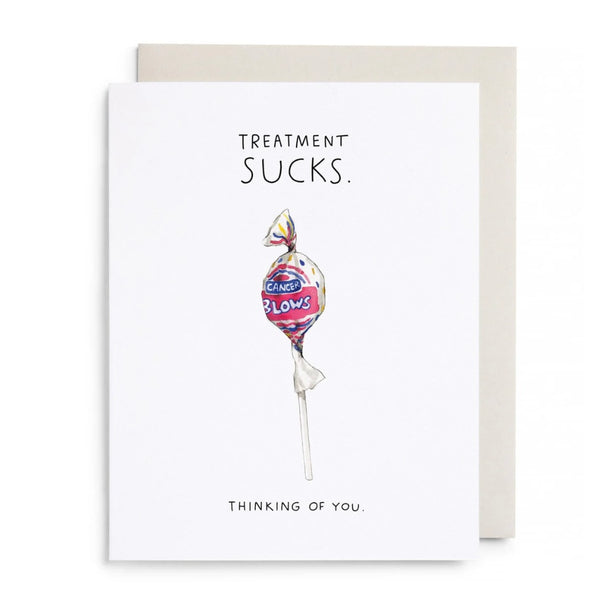 Treatment Sucks Card - Juniper Collective LLC