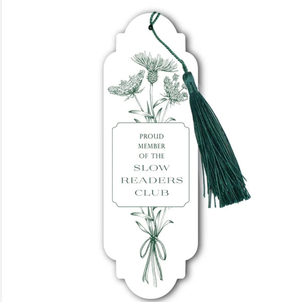 Proud Member of the Slow Readers Club Bookmark - Juniper Collective LLC