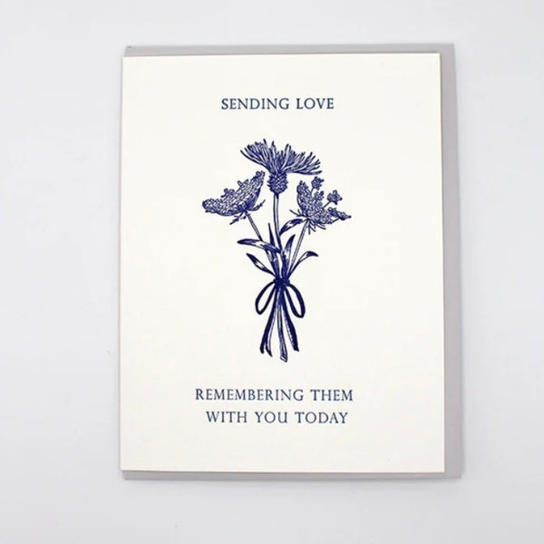 Sending Love, Remembering Them With You Today - Juniper Collective LLC