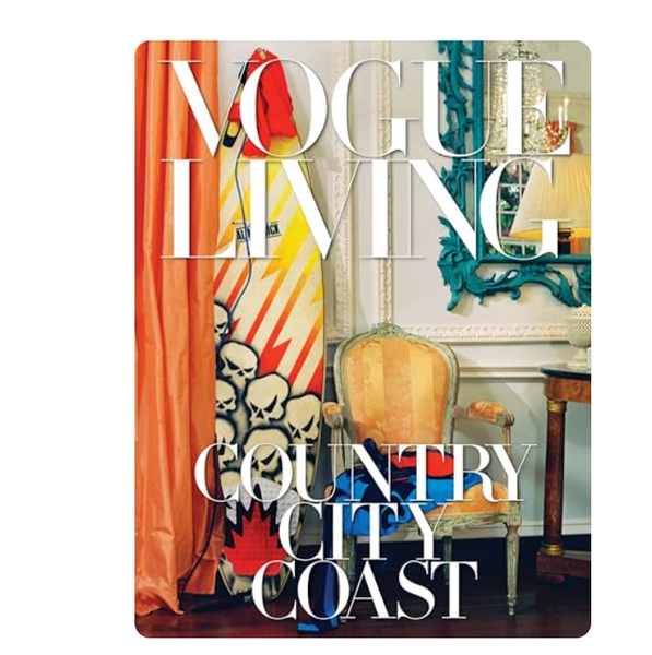 Vogue Living: Country, City - Juniper Collective LLC