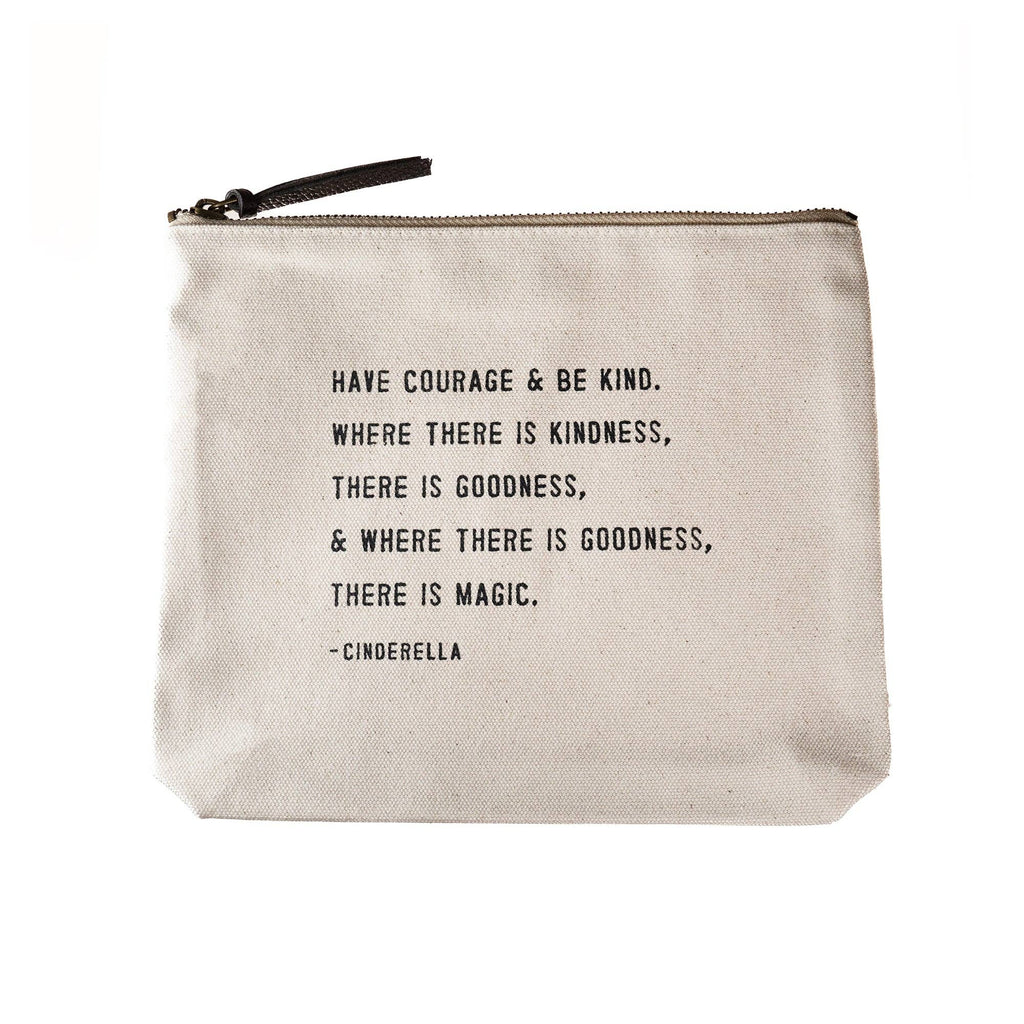 Have Courage & Be Kind (Cinderella) Canvas Zip Bag 8.5"x7.5" - Juniper Collective LLC
