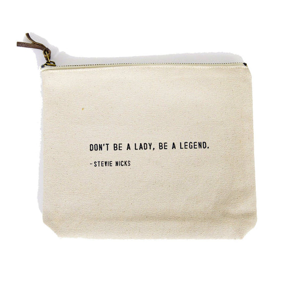 Be A Legend (Stevie Nicks) Canvas Zip Bag - Juniper Collective LLC